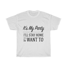 Load image into Gallery viewer, It's My Party Cotton Tee- Clothes For A Cause