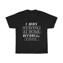 Load image into Gallery viewer, Before It Was Cool Cotton Tee- Clothes For A Cause
