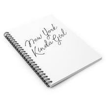 Load image into Gallery viewer, New York Kinda Girl Spiral Notebook - Ruled Line