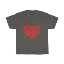 Load image into Gallery viewer, Healthcare Hero- Clothes For A Cause - Heavy Cotton Tee