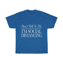 Load image into Gallery viewer, Don't Talk To Me Cotton Tee- Clothes For A Cause