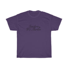 Load image into Gallery viewer, Together We Thrive Unisex Heavy Cotton Tee