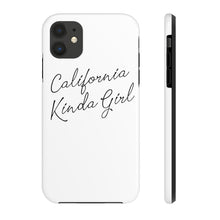 Load image into Gallery viewer, California Kinda Girl Case Mate Tough Phone Cases