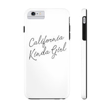 Load image into Gallery viewer, California Kinda Girl Case Mate Tough Phone Cases
