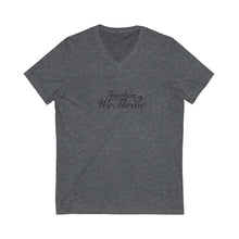 Load image into Gallery viewer, Together We Thrive Jersey Short Sleeve V-Neck Tee