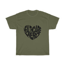 Load image into Gallery viewer, Healthcare Hero- Clothes For A Cause- Heavy Cotton Tee