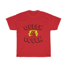 Load image into Gallery viewer, Queen Of The Couch- Clothes For A Cause- Unisex Heavy Cotton Tee