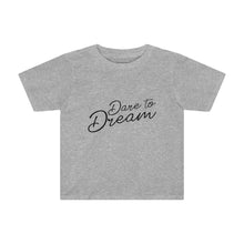 Load image into Gallery viewer, Dare To Dream Kids Tee