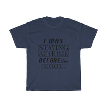 Load image into Gallery viewer, Before It Was Cool- Clothes For A Cause - Cotton Tee