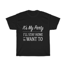 Load image into Gallery viewer, It's My Party Cotton Tee- Clothes For A Cause